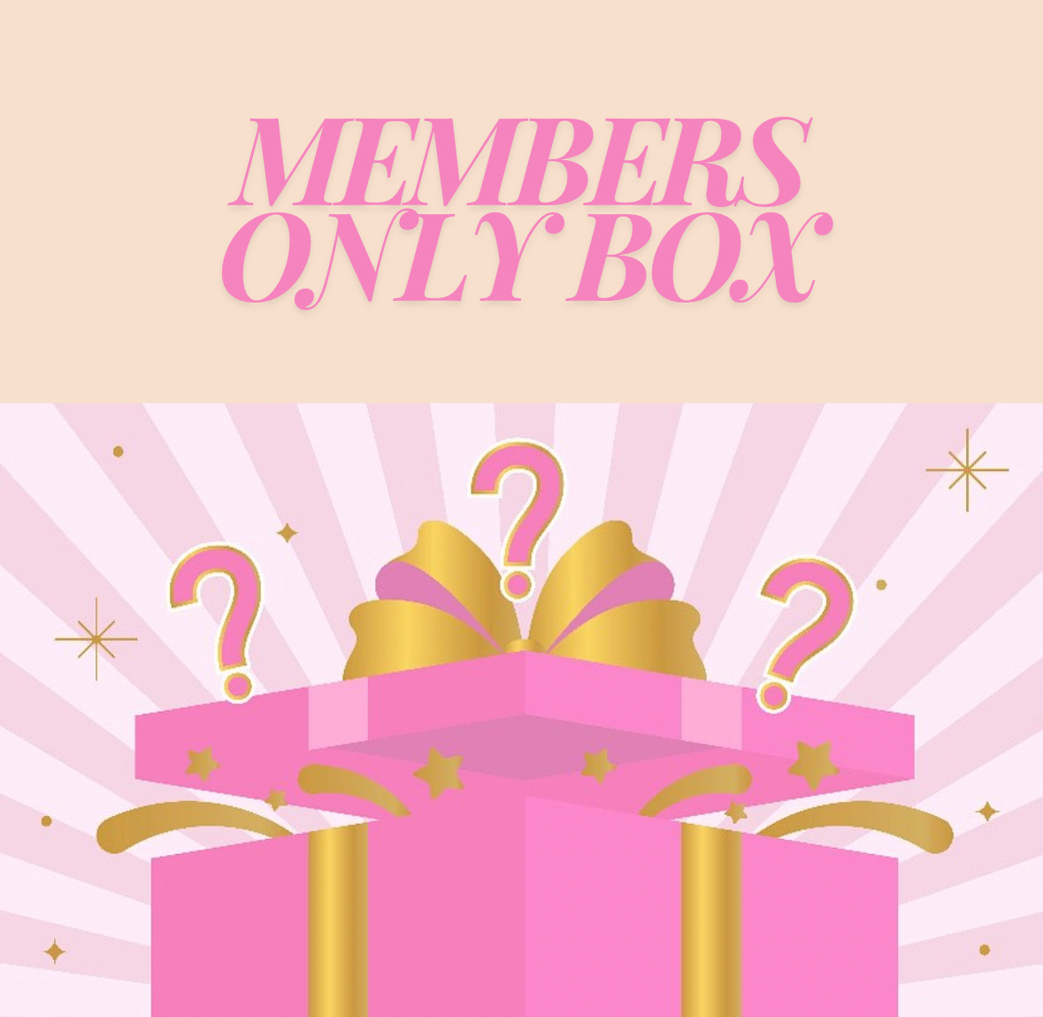 Members Only Box